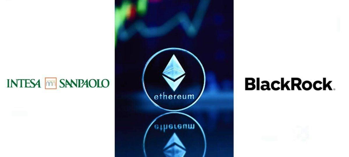 意大利最大银行加码贝莱德质押以太坊ETF